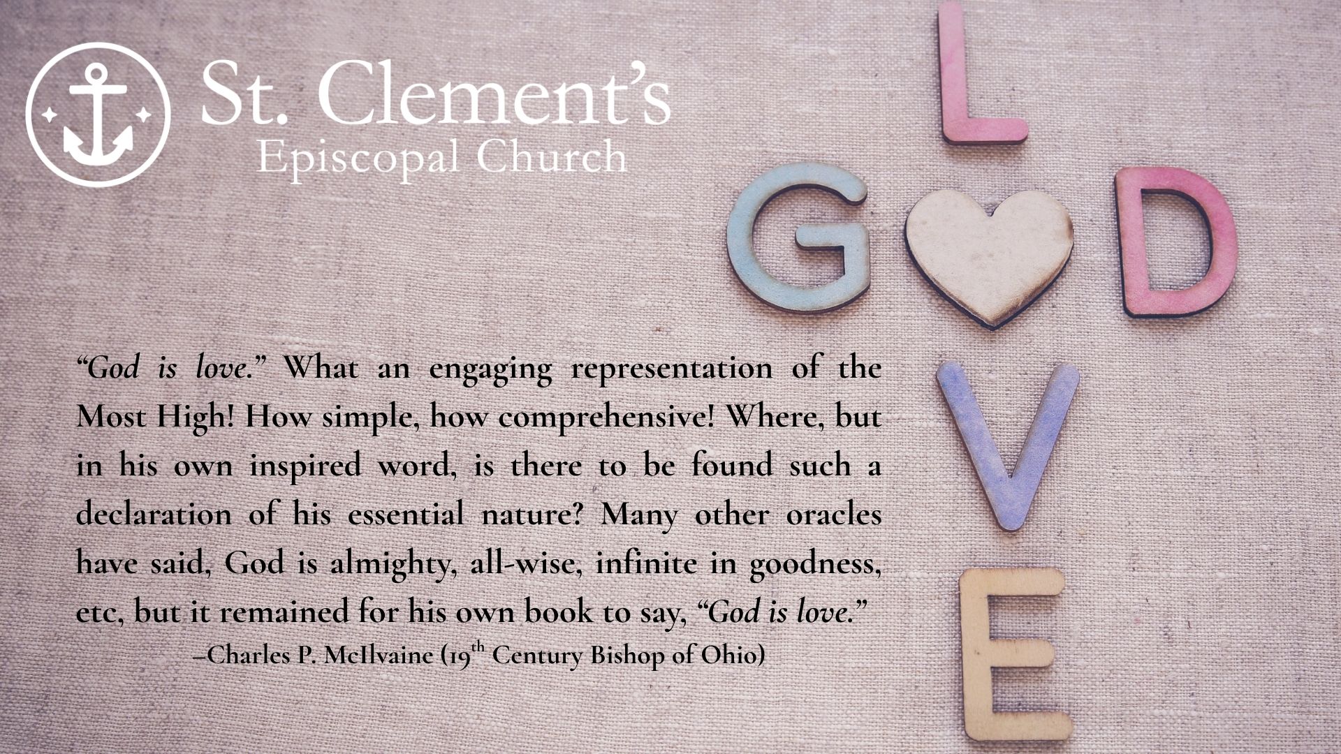 Bishop Charles P. McIlvaine on the truth that “God is Love”.